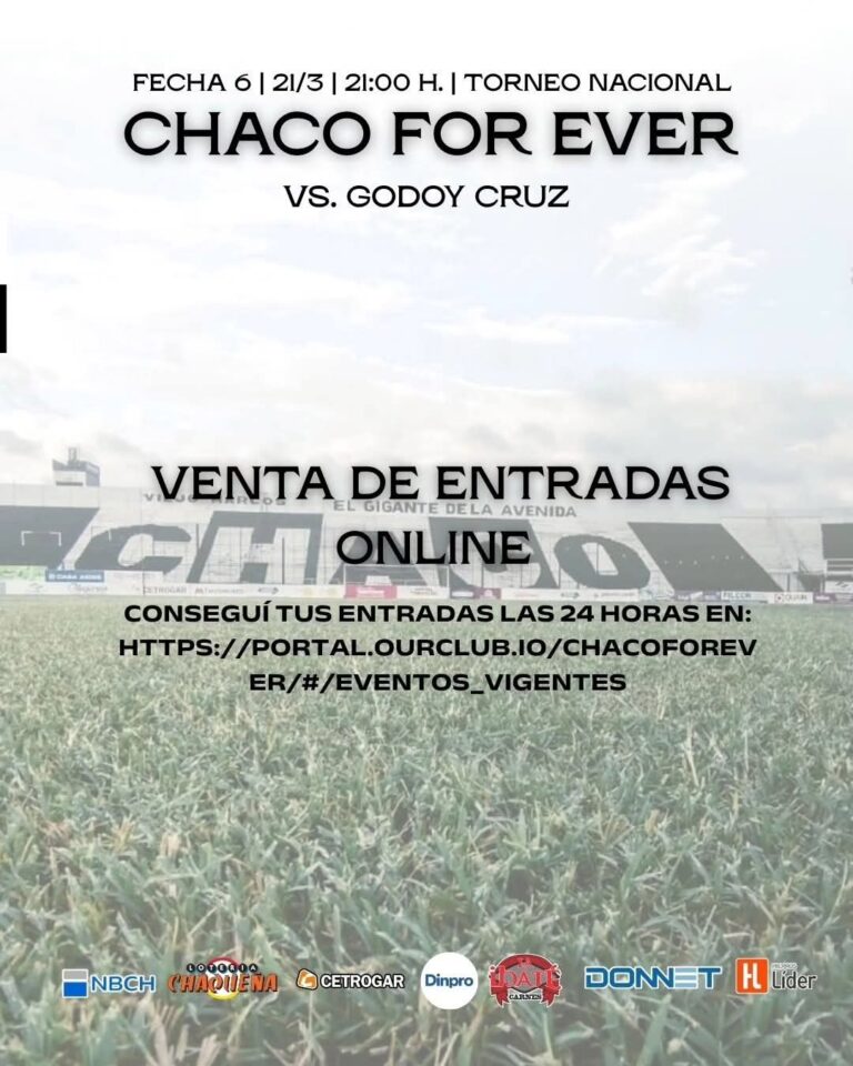 ¡A Llenar el Estadio! Chaco For Ever Habilita Venta de Entradas para Enfrentar a Godoy Cruz